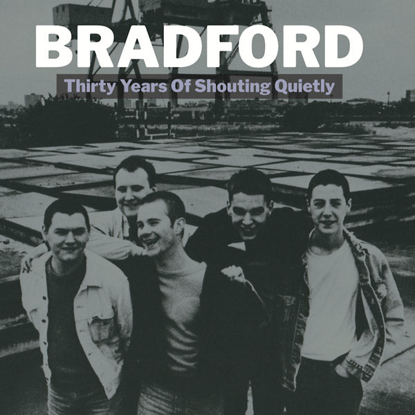 BRADFORD - Thirty Years Of Shouting Quietly | Vinyl