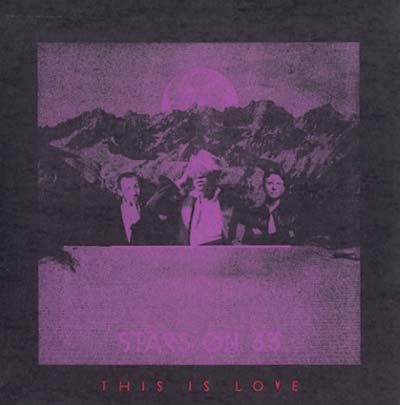 STARS ON 33 - This Is Love | CD