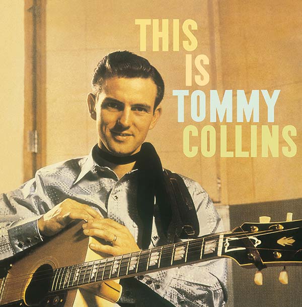 TOMMY COLLINS - This Is Tommy Collins | Vinyl
