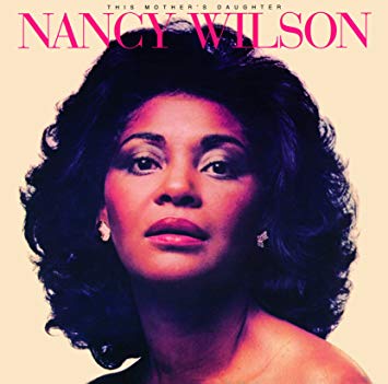 Nancy Wilson - This Mother'S Daughter | Vinyl
