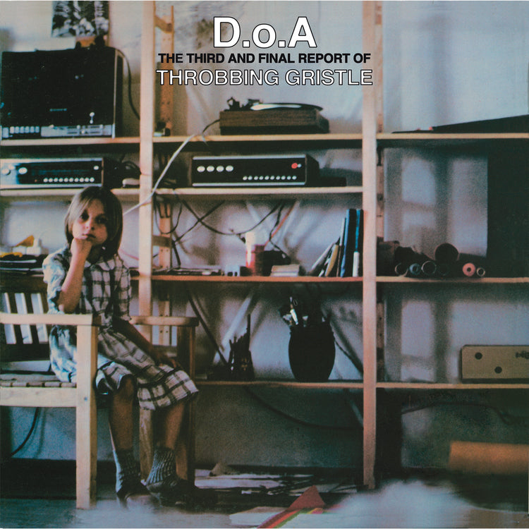 Throbbing Gristle | D.O.A.: The Third And Final Report Of Throbbing Gristle (Green Transparent Vinyl) | Vinyl