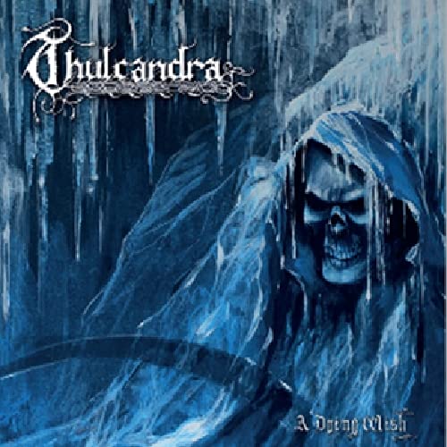 Thulcandra - A Dying Wish | CD