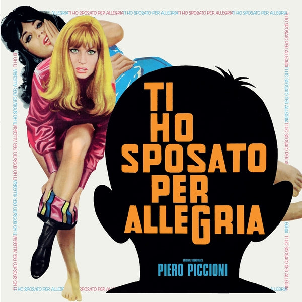 PIERO PICCIONI - Ti Ho Sposato Per Allegria | Vinyl