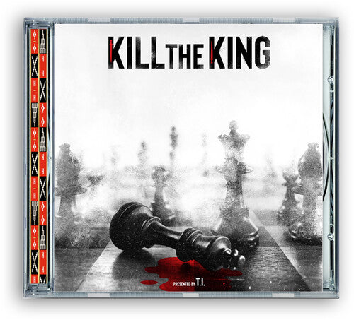 T.I. - Kill The King [Explicit Content] | CD
