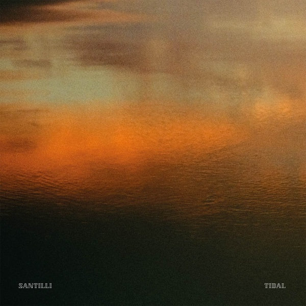 SANTILLI - Tidal | Vinyl