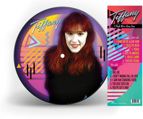 Tiffany - I Think We're Alone Now (Picture Disc Vinyl) | Vinyl