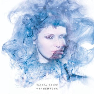 Carina Round - Tigermixes | CD