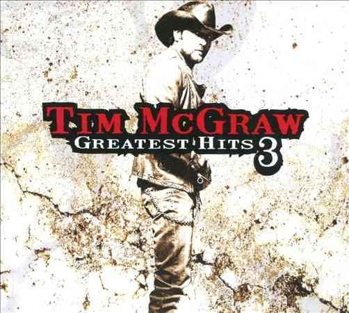 Tim Mcgraw - GREATEST HITS 3 | CD