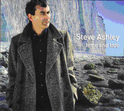 Steve Ashley - Time And Tide | CD