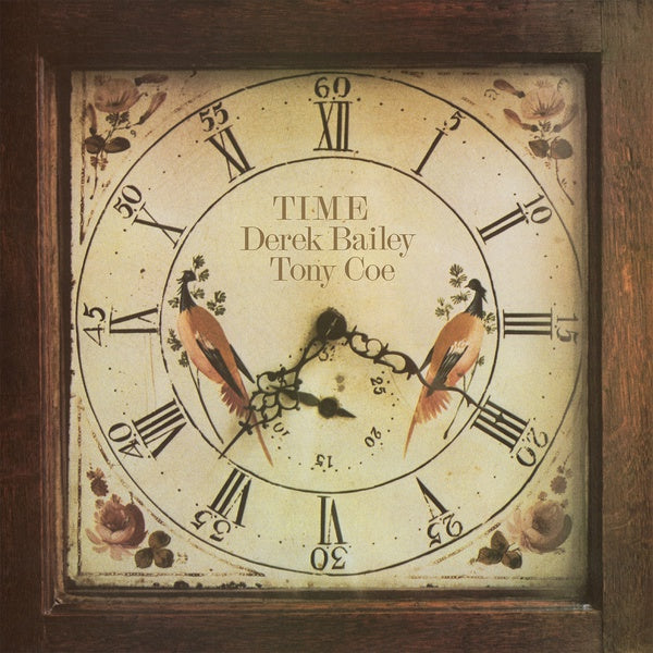 DEREK BAILEY & TONY COE - Time | Vinyl