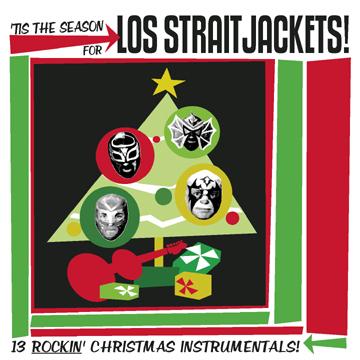 Los Straitjackets | Tis The Season For Los Straitjackets | CD