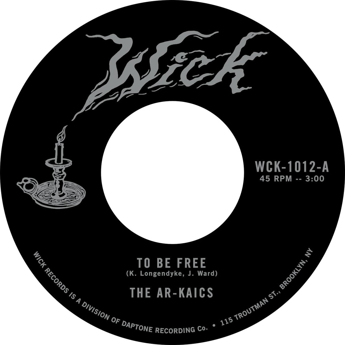 The Ar-Kaics - To Be Free b/w Easy | Vinyl