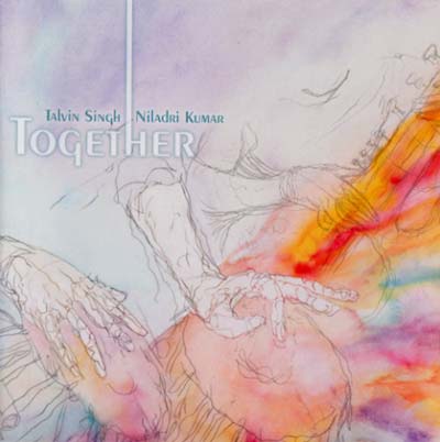TALVIN SINGH & NILADRI KUMAR - Together | CD
