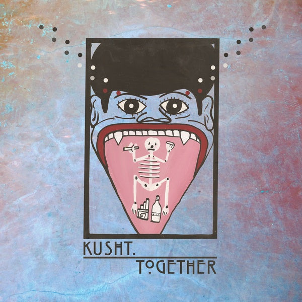 KUSHT - Together | Vinyl