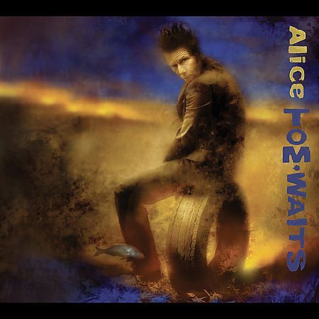 Tom Waits - Alice (Remastered) (2 Lp's) | Vinyl