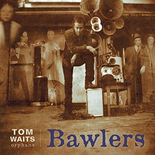 Tom Waits - Bawlers | CD