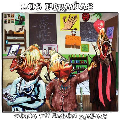 Los Piranas - Toma Tu Jabon Kapax | CD