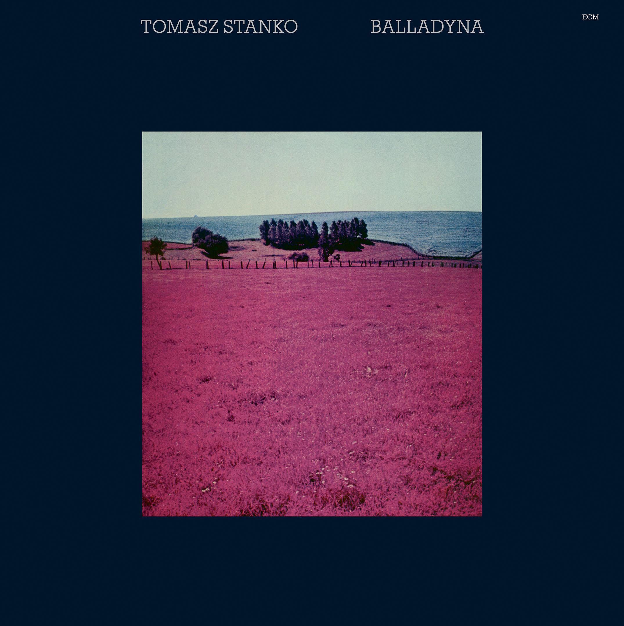 Tomasz Stanko - Balladyna (Ecm Luminessence Series) [Lp] | Vinyl