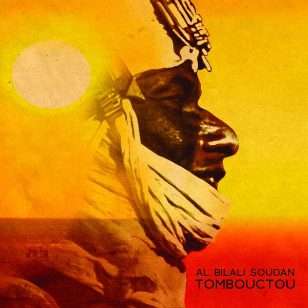 AL BILALI SOUDAN - Tombouctou | Vinyl