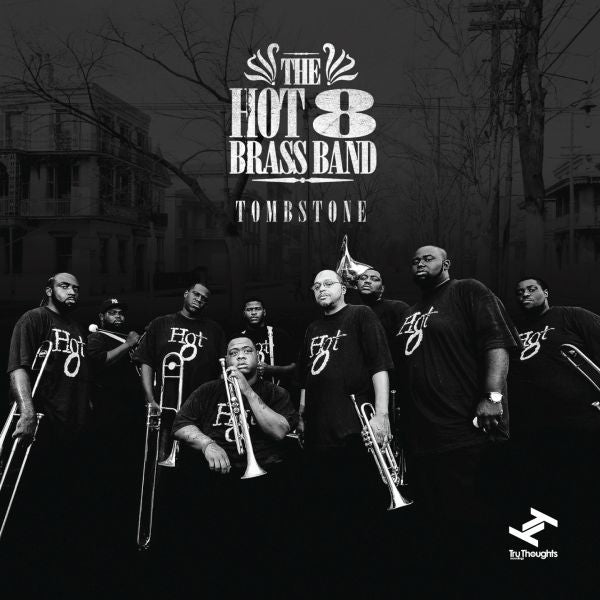 Hot 8 Brass Band - Tombstone | CD
