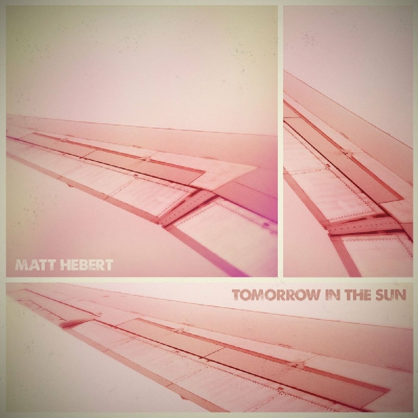 Matt Hebert - Tomorrow In The Sun | CD