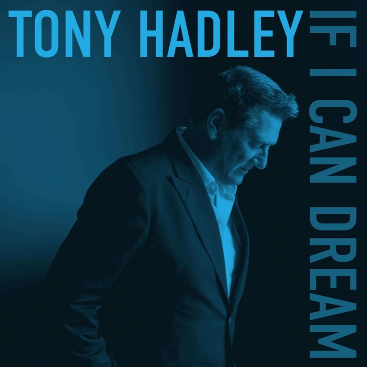 Tony Hadley | If I Can Dream | CD