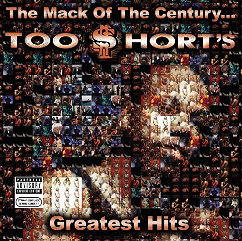 Too $Hort - The Mack Of The Century... Too $Hort'S Greatest Hits | CD