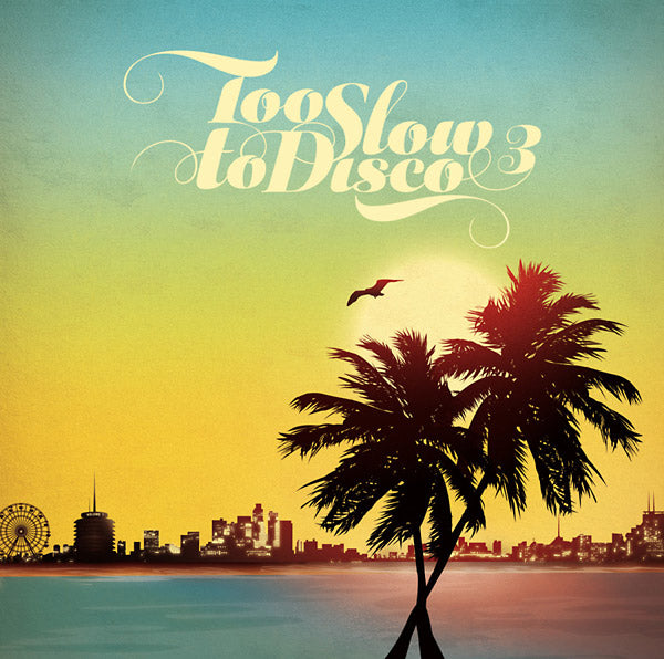 VA | Too Slow to Disco 3 | CD