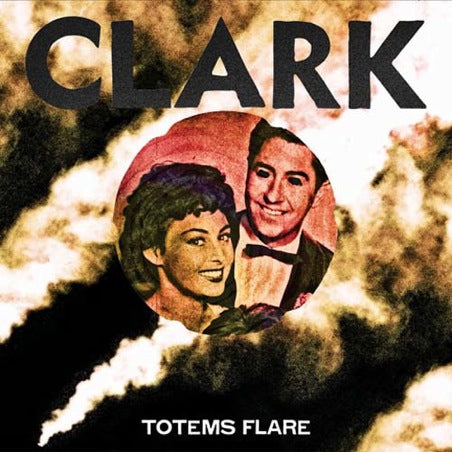 Clark | Totems Flare | CD