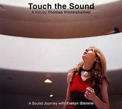 EVELYN GLENNIE - Touch the Sound - A Sound Journey with Evelyn Glennie | CD