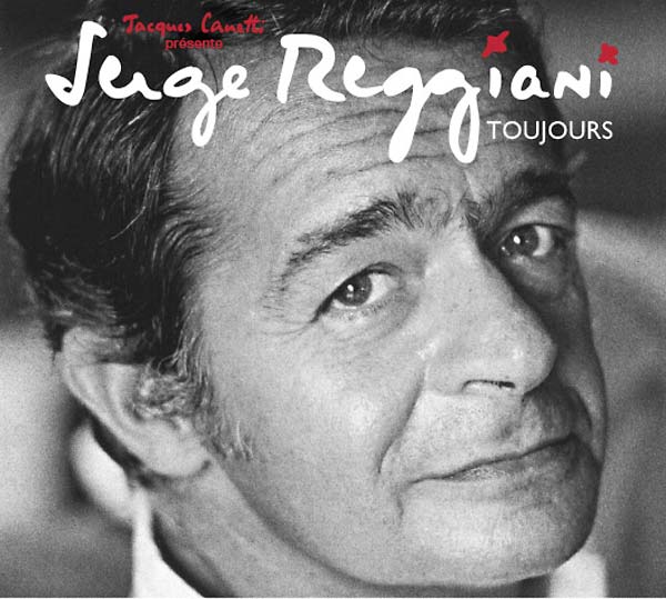 SERGE REGGIANI - Toujours | CD