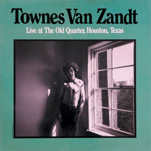 Townes Van Zandt - Live at the Old Quarter (180 Gram Vinyl) (2 Lp's) | Vinyl