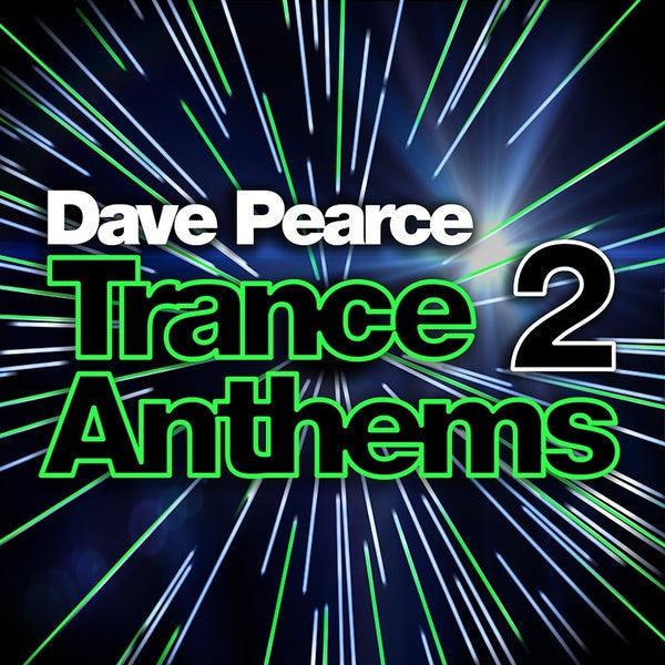 DAVE PEARCE - Trance Anthems 2 | CD