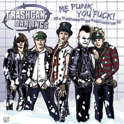 Trashcan Darlings | Me Punk, You Fuck! (Colored Vinyl, Red) | Vinyl