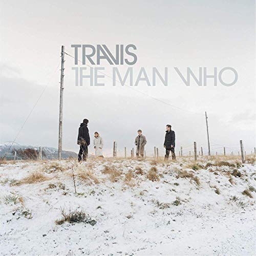 Travis - The Man Who (20th Anniversary Edition) (Remastered) | Vinyl