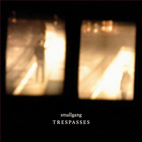 Smallgang - Trespasses | CD