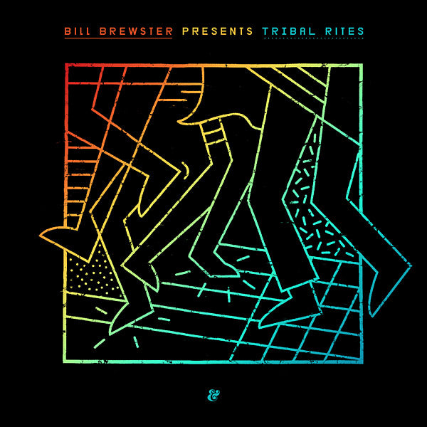 BILL BREWSTER - Tribal Rites | CD