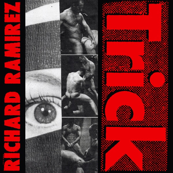 RICHARD RAMIREZ - Trick | Vinyl