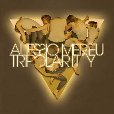 ALESSIO MEREU - Tripolarity | CD