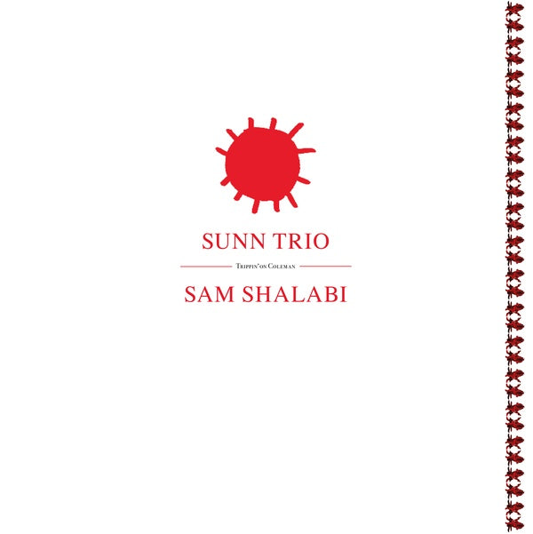 SUNN TRIO/SAM SHALABI - Trippin' On Coleman | Vinyl