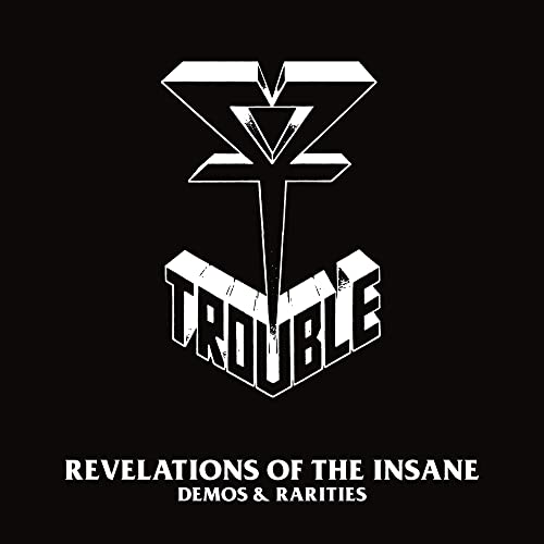 Trouble | Revelations Of The Insane (Demos & Rarities) (2Lp) | Vinyl