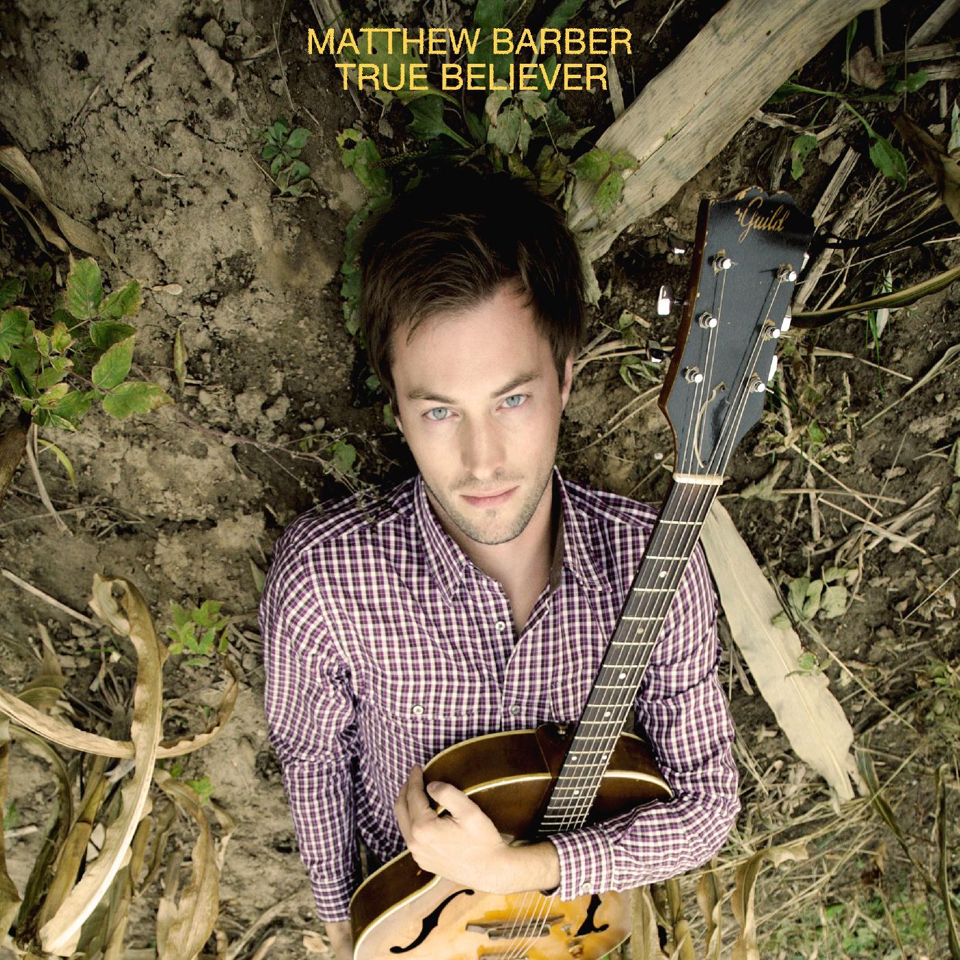 Matthew Barber | True Believer | Vinyl