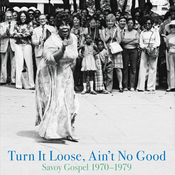 VA | Turn It Loose, Ain't No Good: Savoy Gospel 1970-1979 | Vinyl