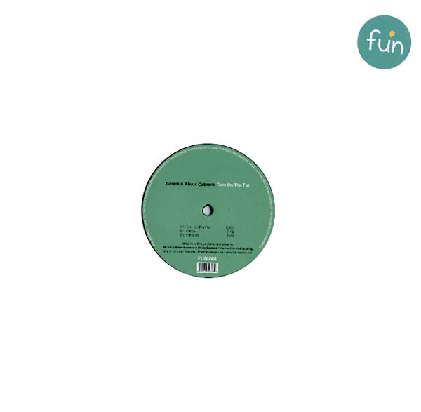 BAREM & ALEXIS CABRERA - Turn on the Fun | Vinyl