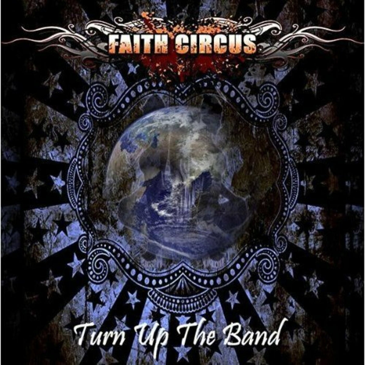 Faith Circus - Turn Up The Band (w/ bonus CD) | CD