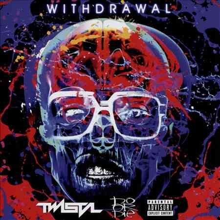 Twista / Do Or Die - WITHDRAWAL | CD