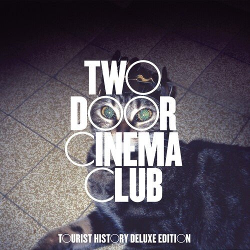Two Door Cinema Club | Tourist History (15th Anniversary Deluxe Edition) (2 Cd's) | CD
