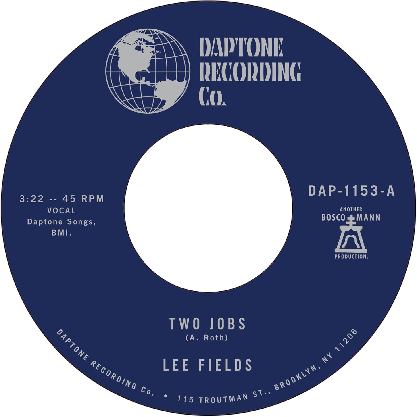 Lee Fields | Two Jobs b/w Save Your Tears for Someone New | Vinyl