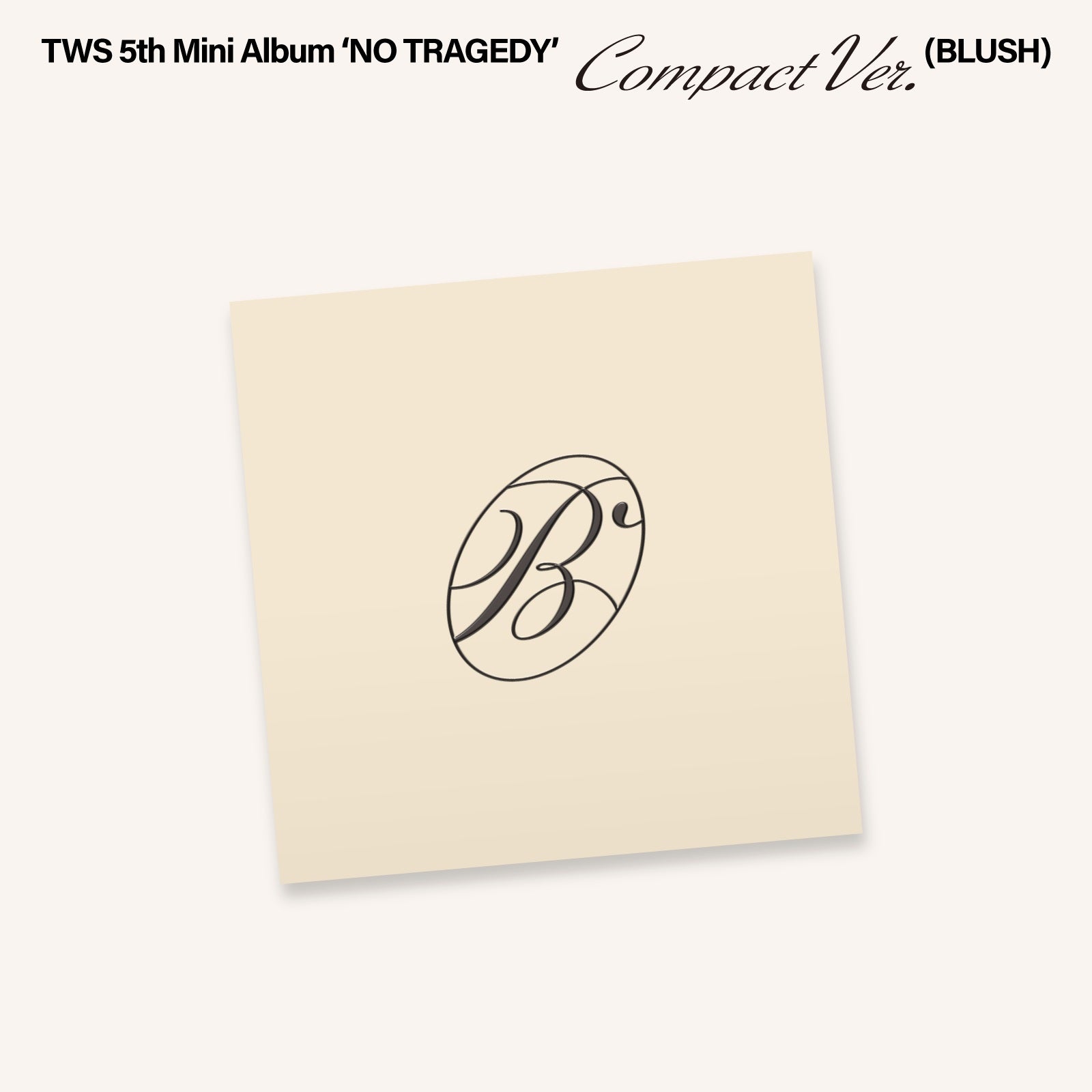 Tws - Tws 5Th Mini Album 'No Tragedy' [Compact Ver.] [Blush] | CD