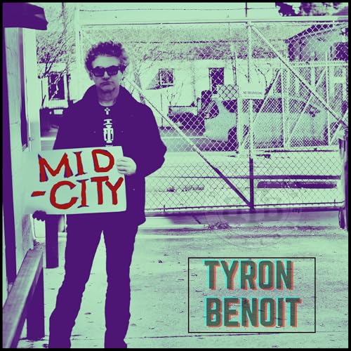 Tyron Benoit - Mid City | CD